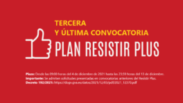 PLAN RESISTIR PLUS - TERCERA Y ULTIMA CONVOCATORIA