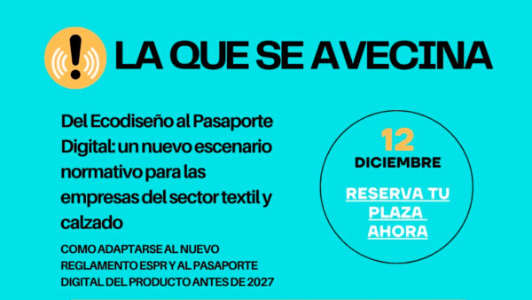 Jornada Presencial del Ecodiseño al Pasaporte Digital 12 de Diciembre en CEV Alicante.